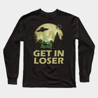 Get in Loser Long Sleeve T-Shirt